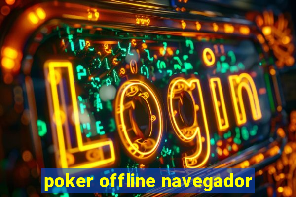 poker offline navegador